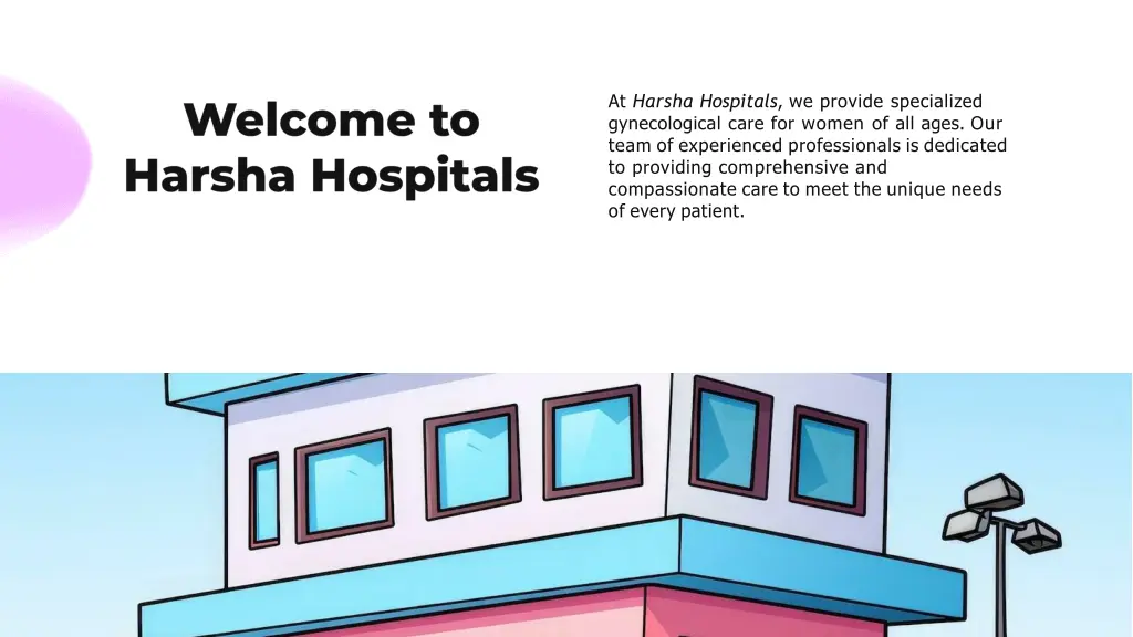 at harsha hospitals we provide specialized