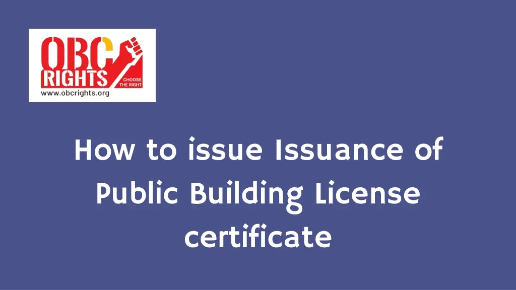 how to issue issuance of public building license