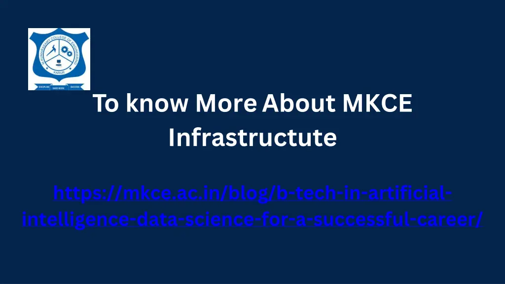 to know more about mkce infrastructute
