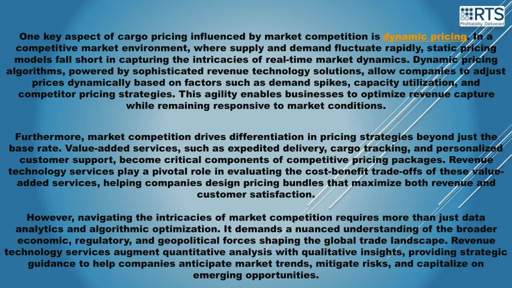 one key aspect of cargo pricing influenced