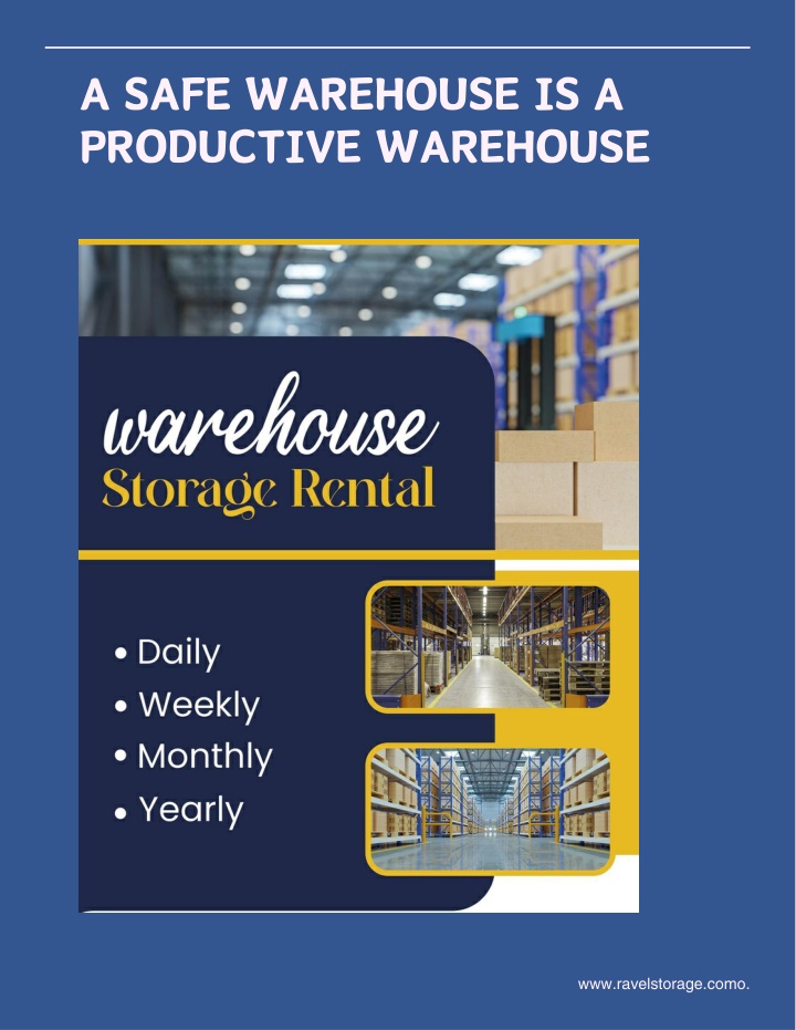 a safe warehouse is a productive warehouse