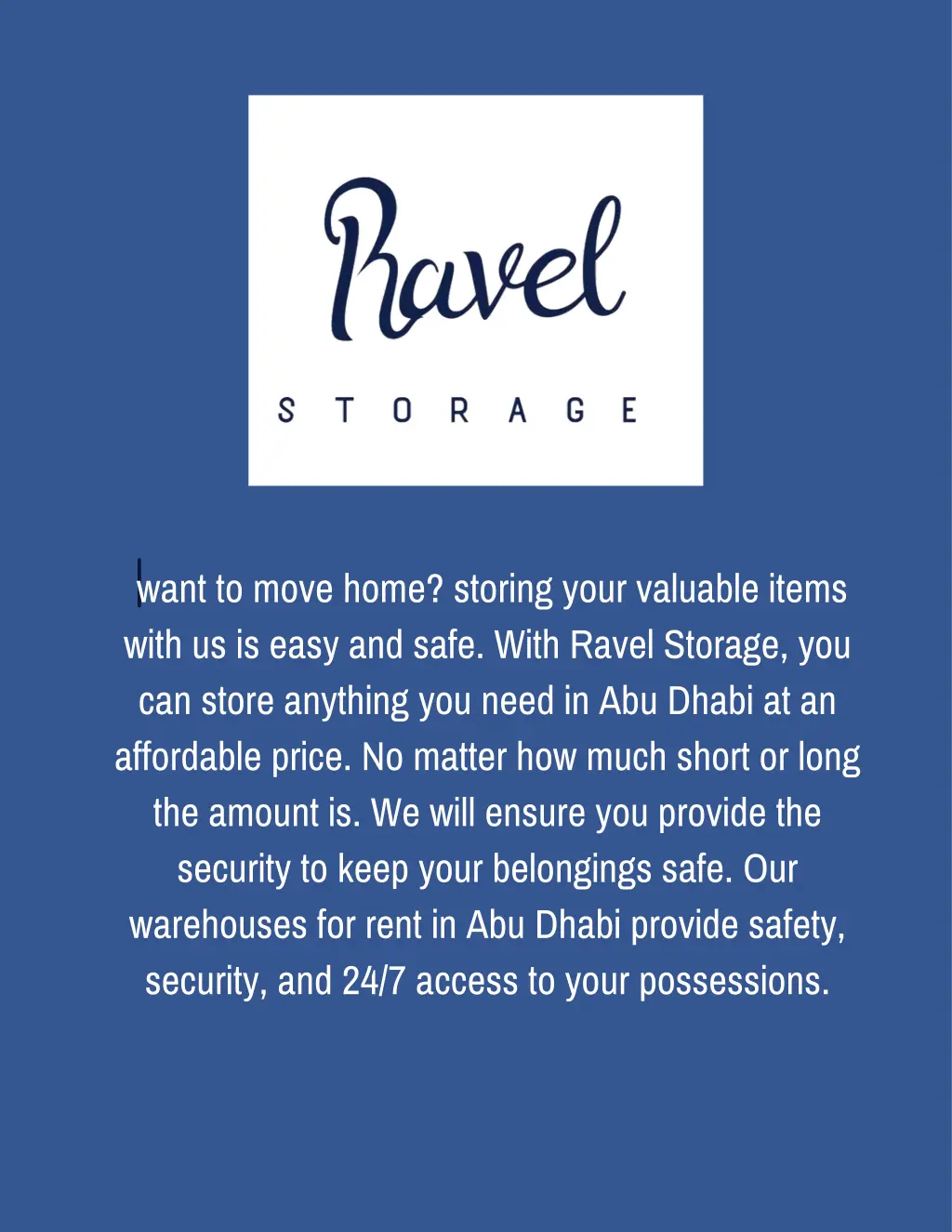 want to move home storing your valuable items