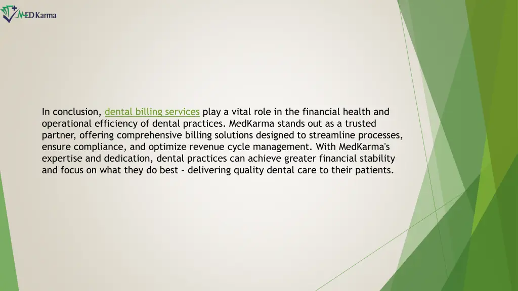 in conclusion dental billing services play