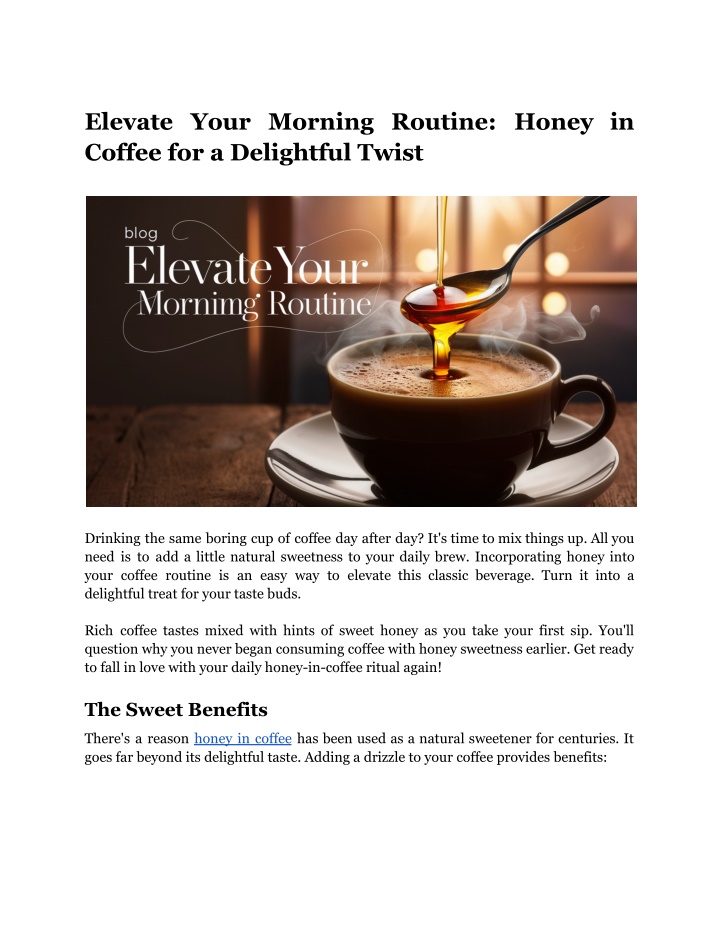 elevate your morning routine honey in coffee