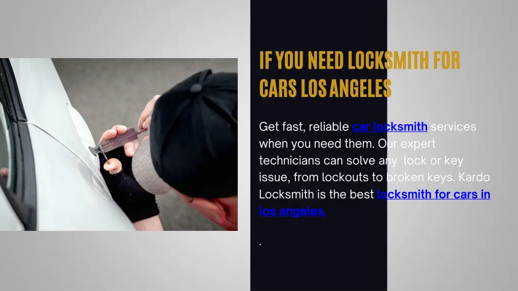 if you need locksmith for cars los angeles