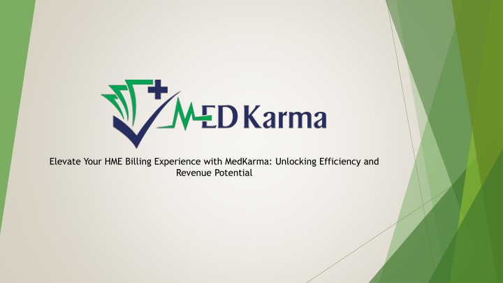 elevate your hme billing experience with medkarma