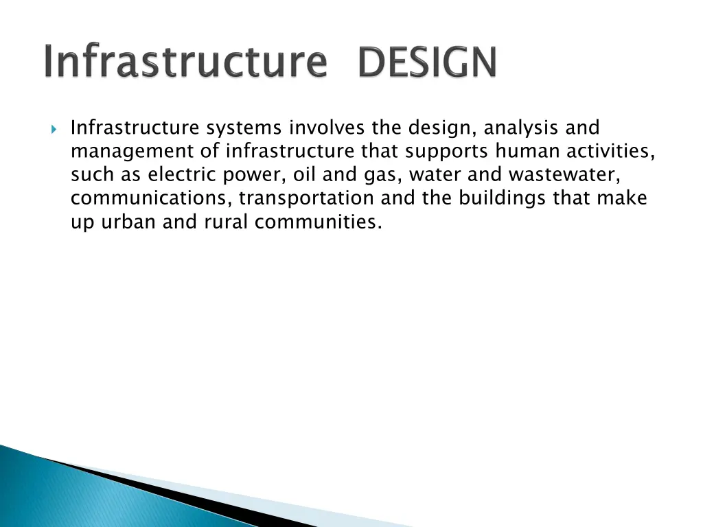 infrastructure systems involves the design