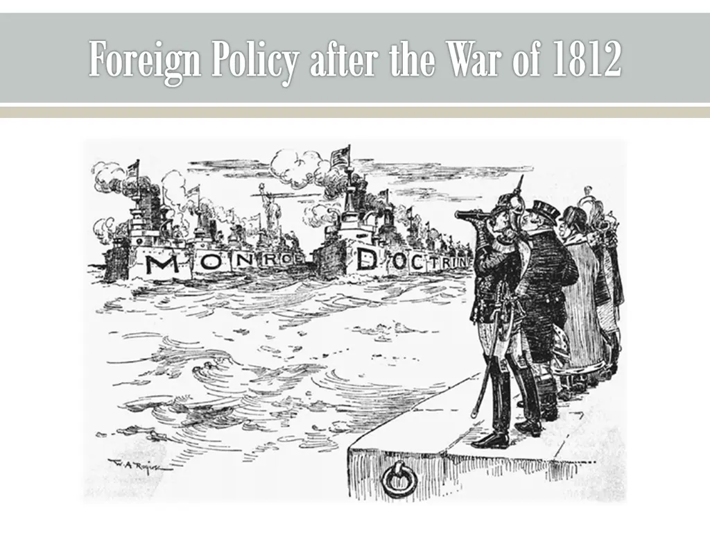 foreign policy after the war of 1812