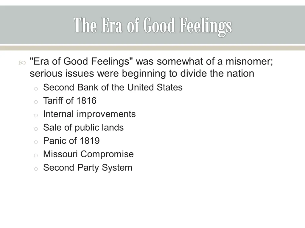 the era of good feelings