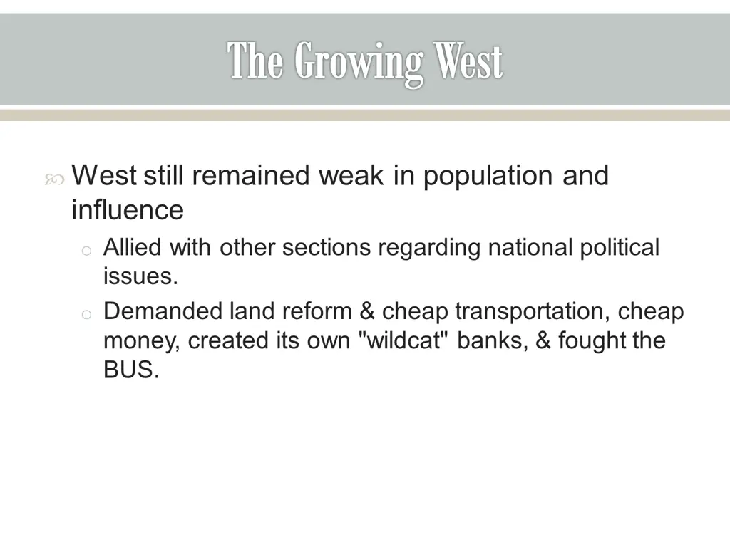 the growing west