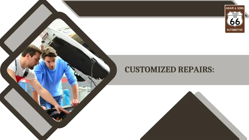 customized repairs