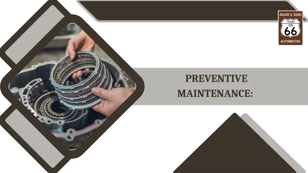 preventive maintenance