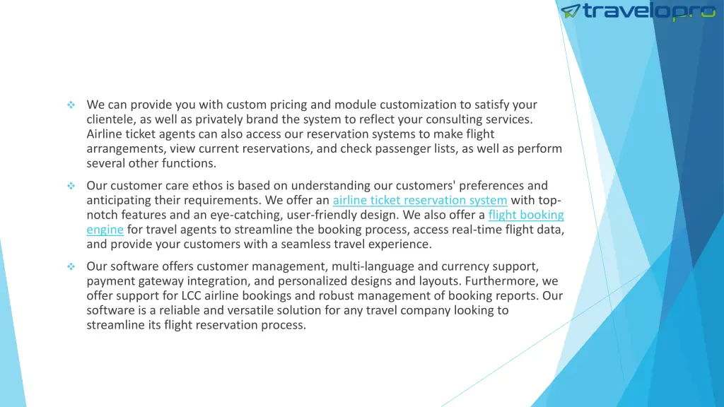 we can provide you with custom pricing and module