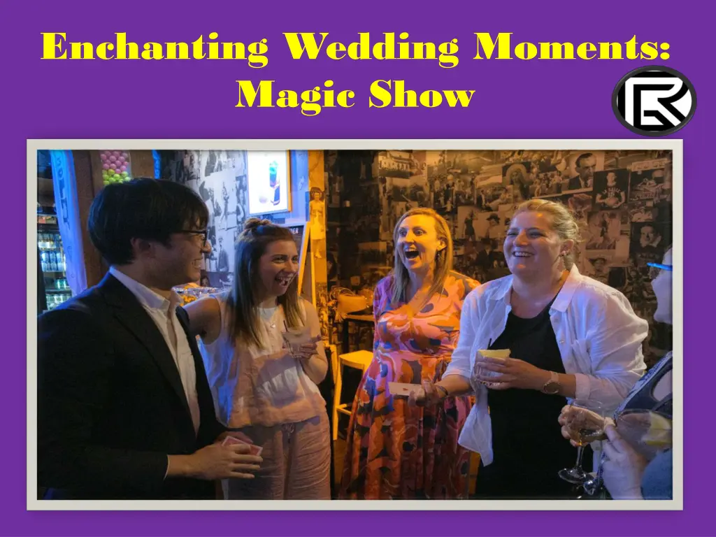 enchanting wedding moments magic show 1