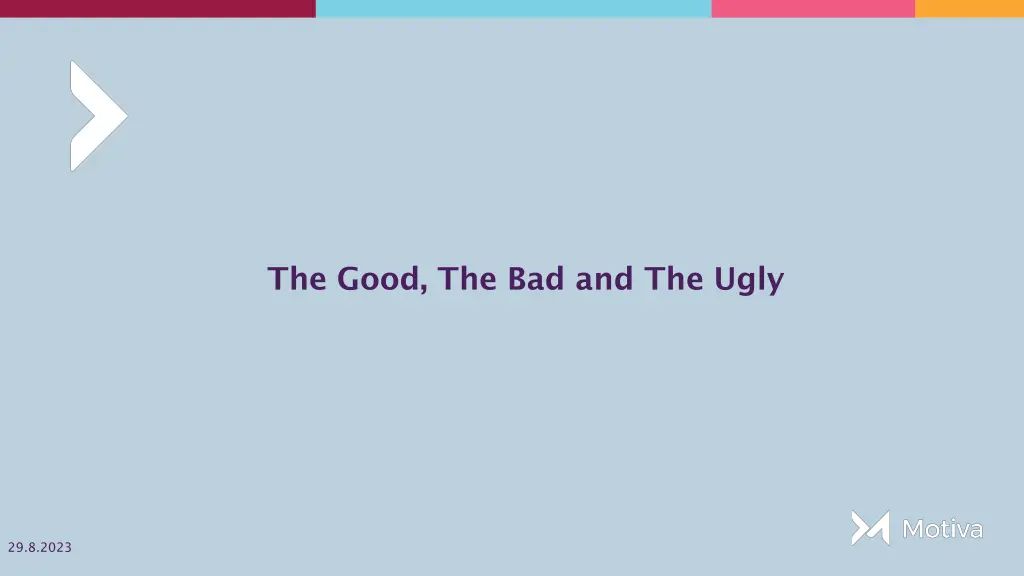 the good the bad and the ugly