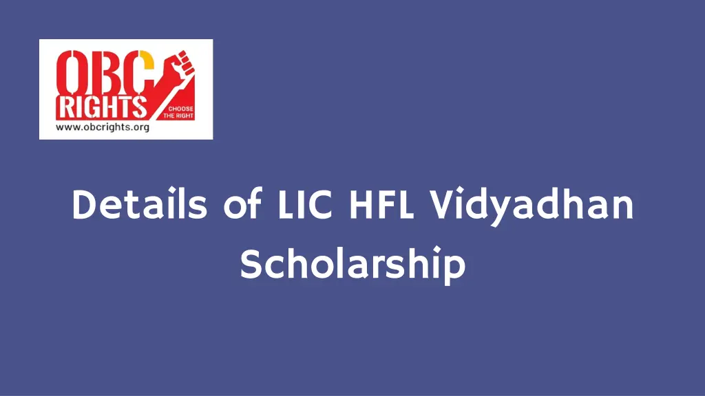 details of lic hfl vidyadhan scholarship