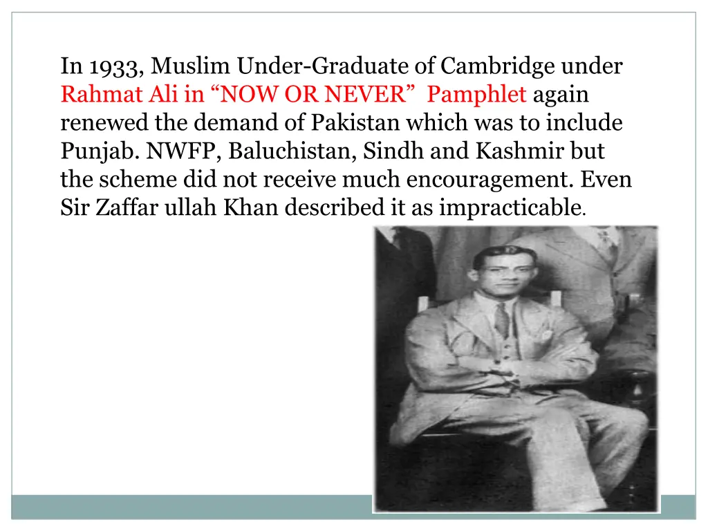 in 1933 muslim under graduate of cambridge under
