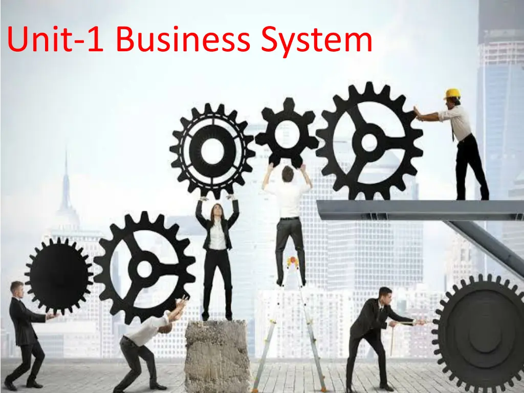 unit 1 business system