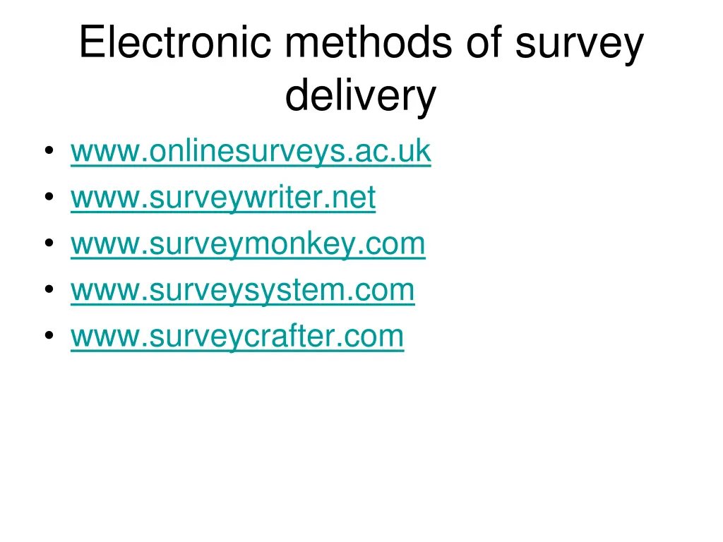 electronic methods of survey delivery