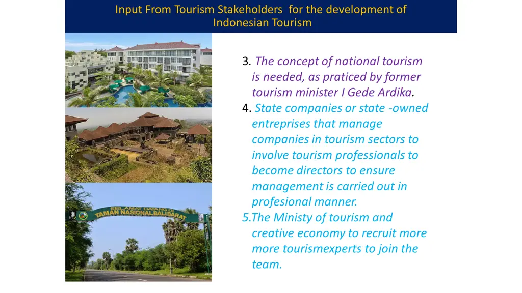 input from tourism stakeholders