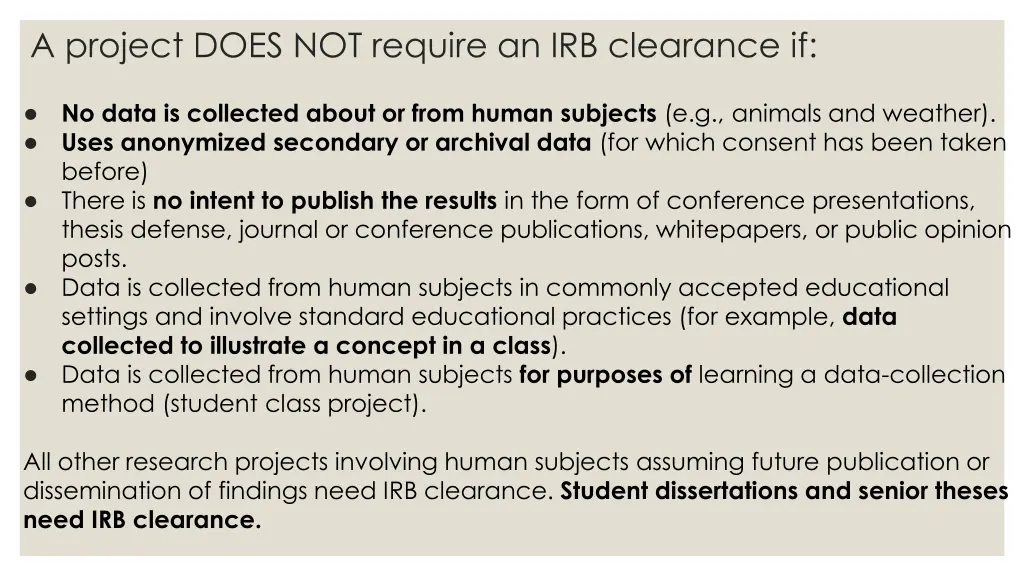 a project does not require an irb clearance if