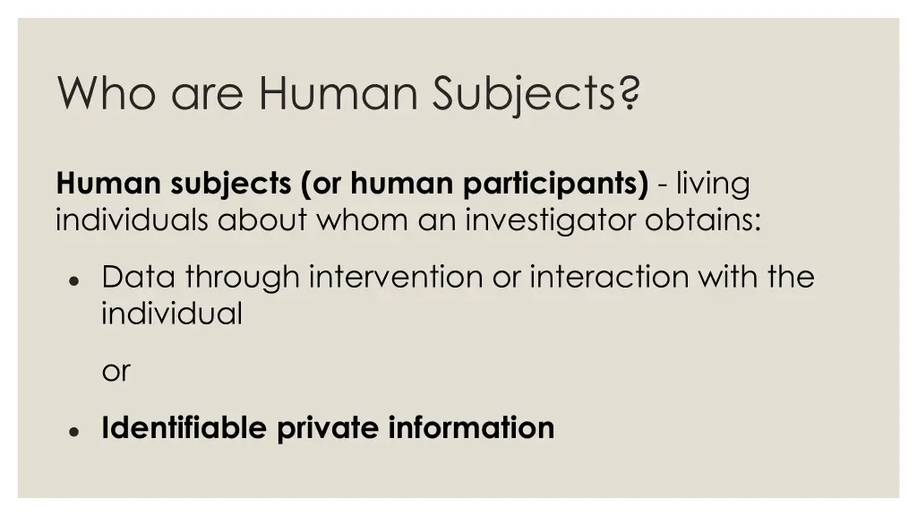 who are human subjects