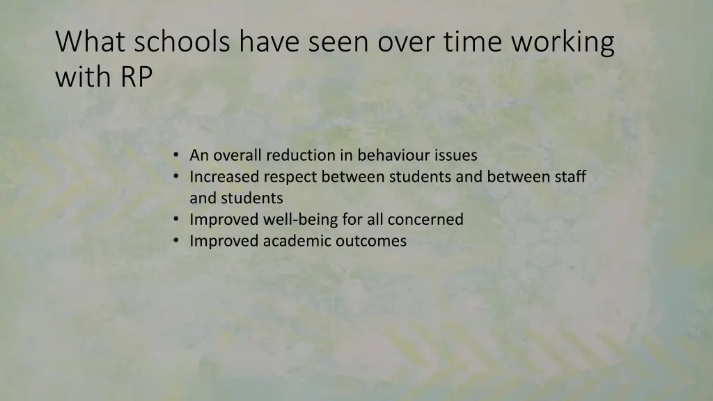 what schools have seen over time working with rp