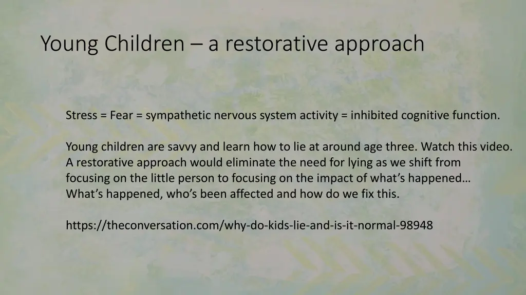 young children a restorative approach