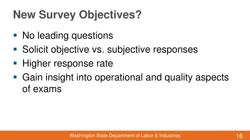 new survey objectives