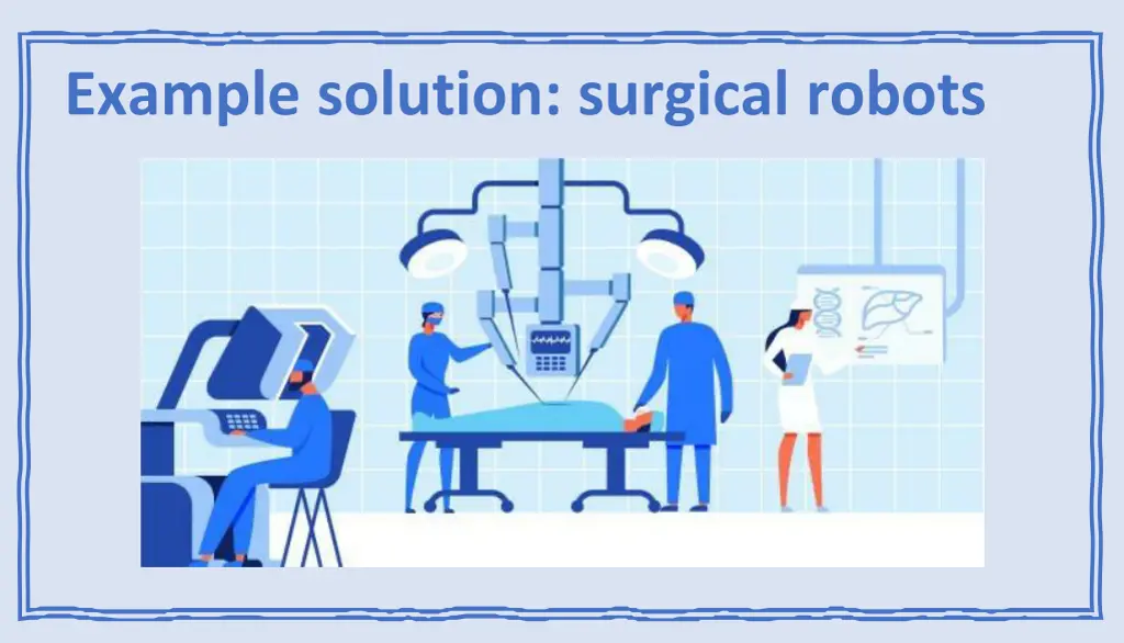 example solution surgical robots