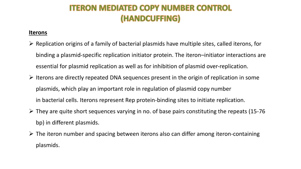 iteron mediated copy number control handcuffing