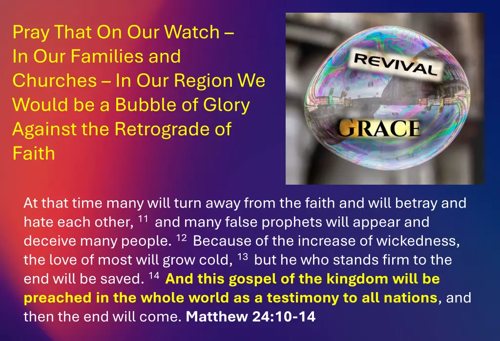 pray that on our watch in our families