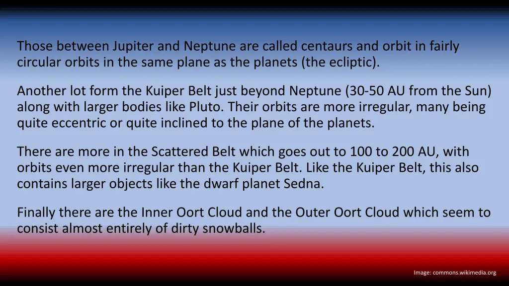 those between jupiter and neptune are called