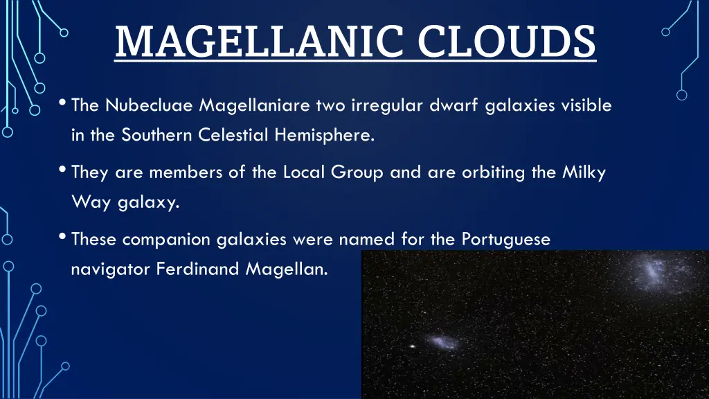 magellanic clouds