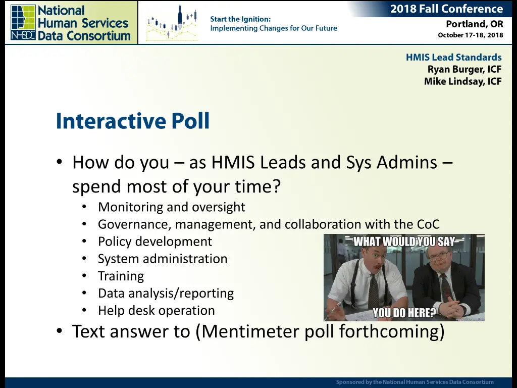 how do you as hmis leads and sys admins spend