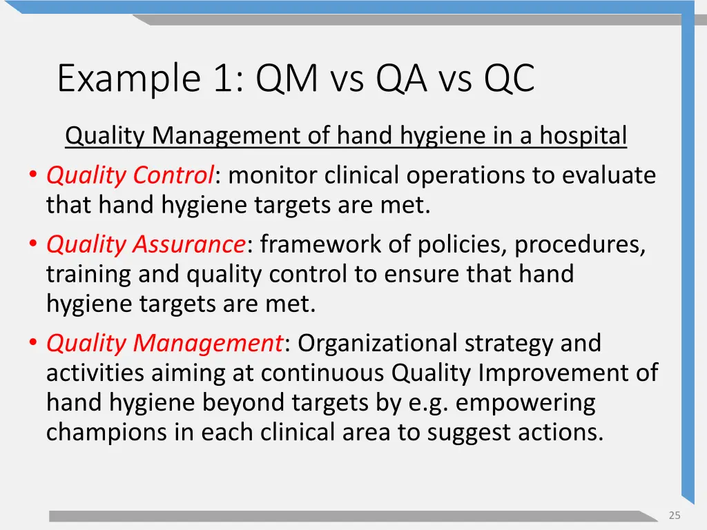 example 1 qm vs qa vs qc