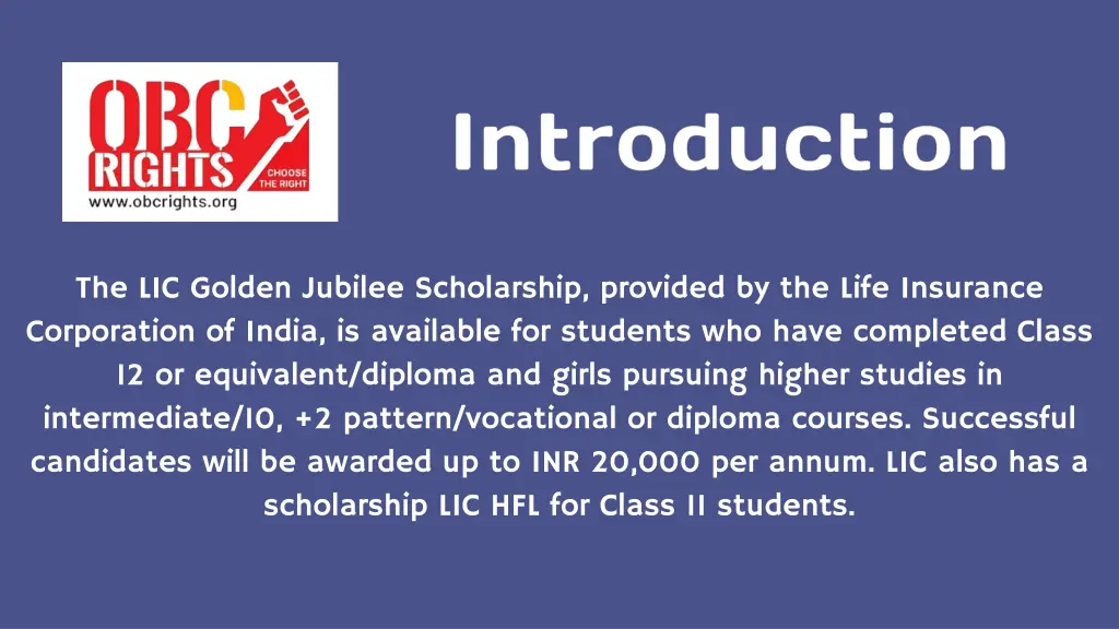 the lic golden jubilee scholarship provided