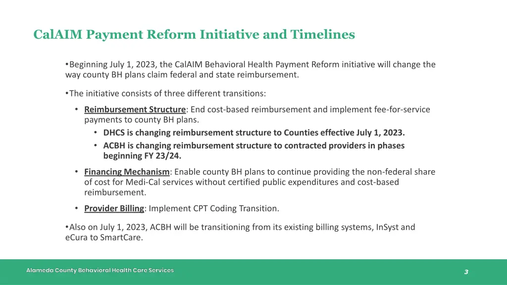 calaim payment reform initiative and timelines 1