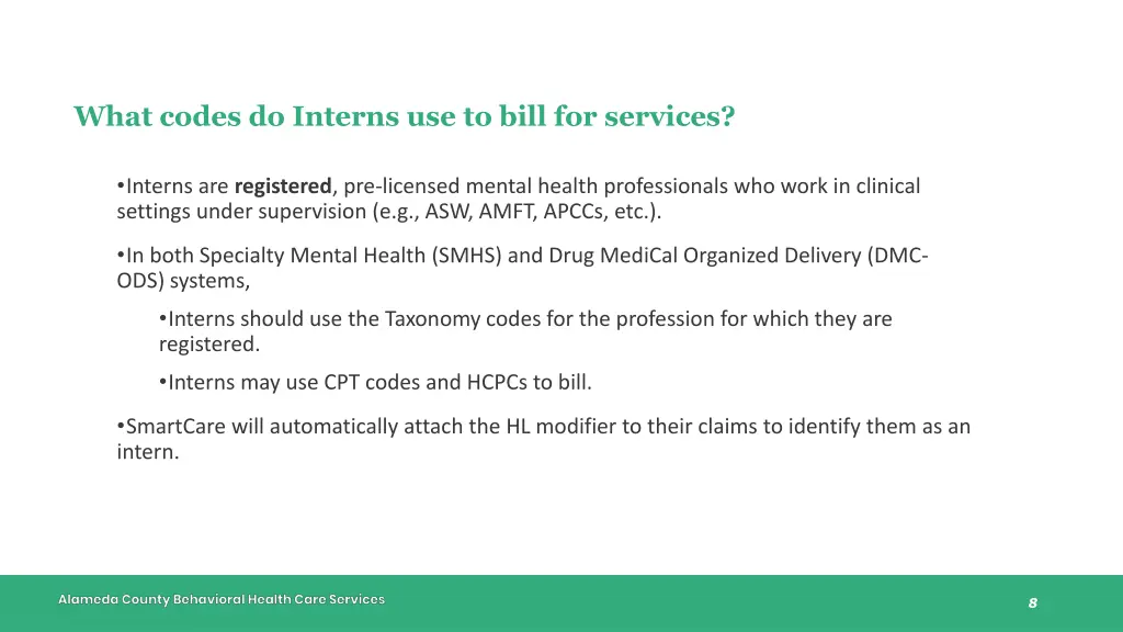 what codes do interns use to bill for services