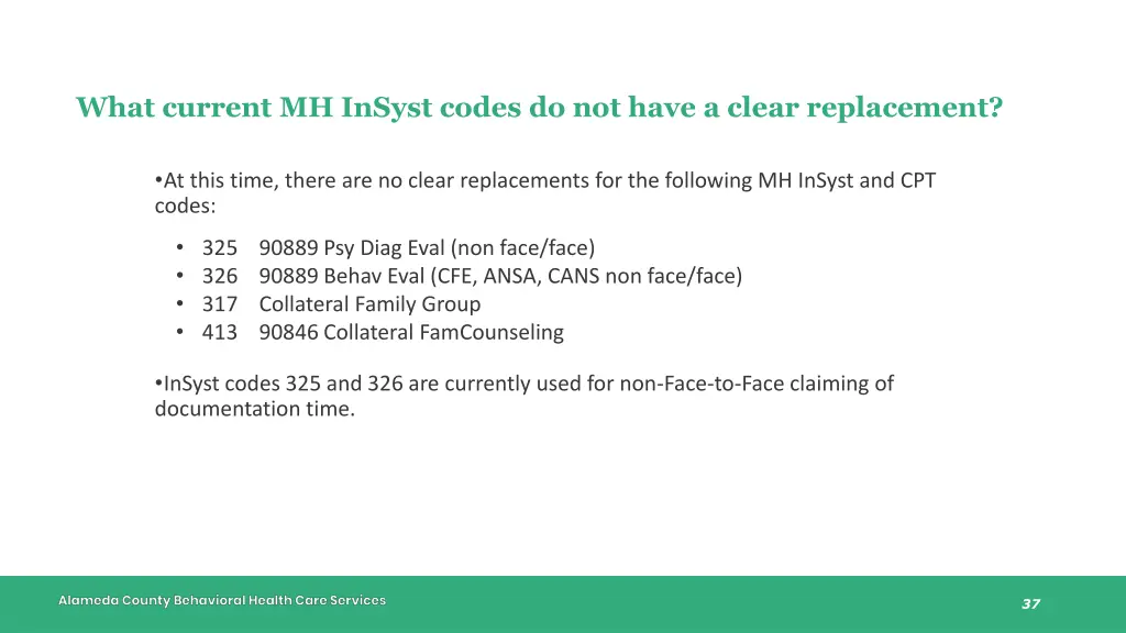 what current mh insyst codes do not have a clear