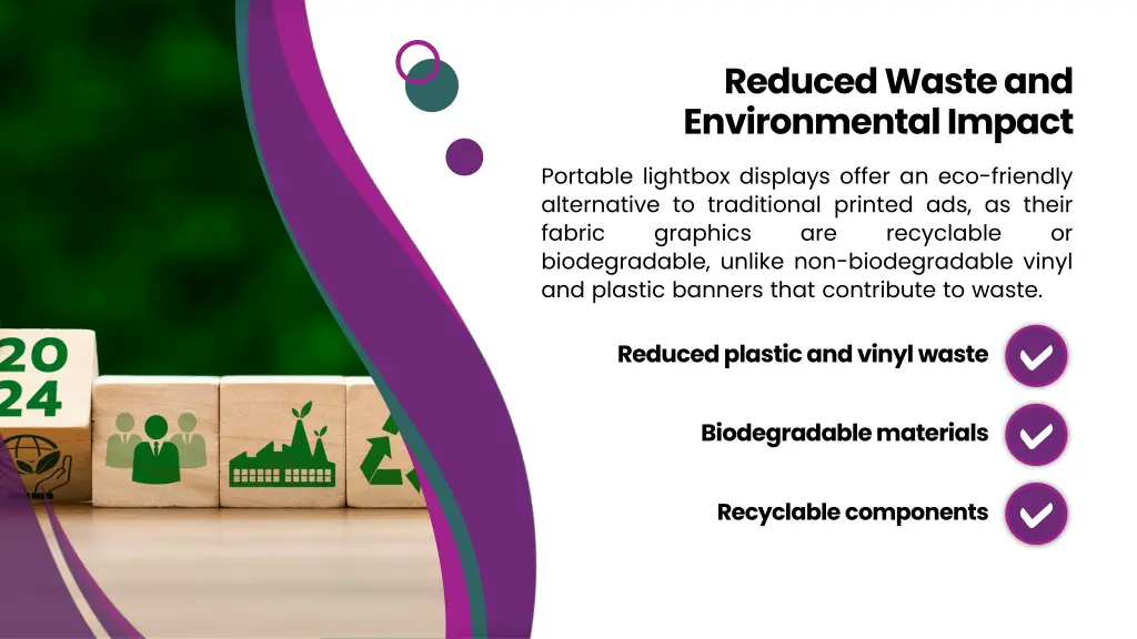 reduced waste and environmental impact