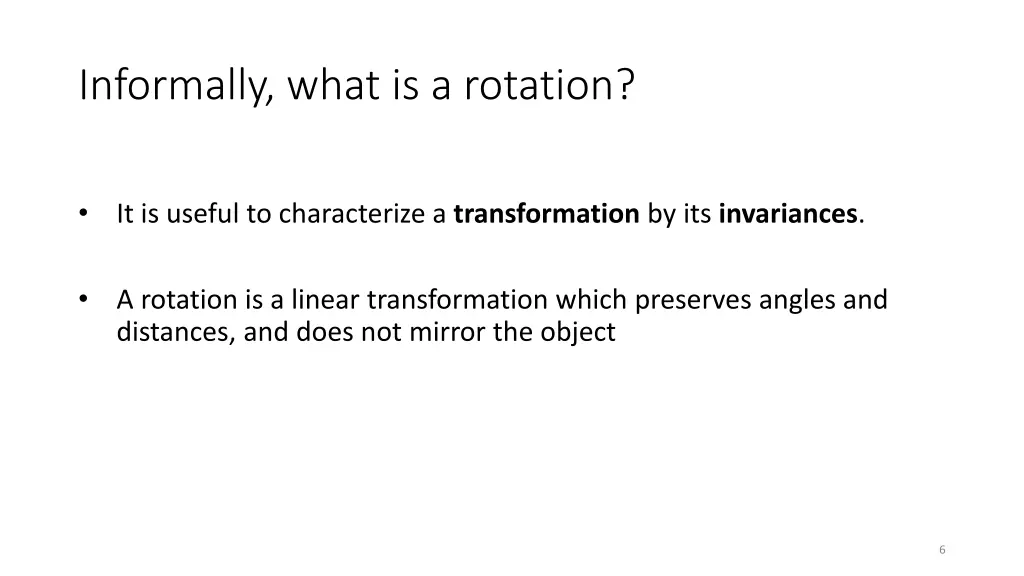 informally what is a rotation