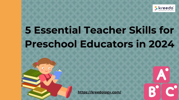 5 essential teacher skills for preschool