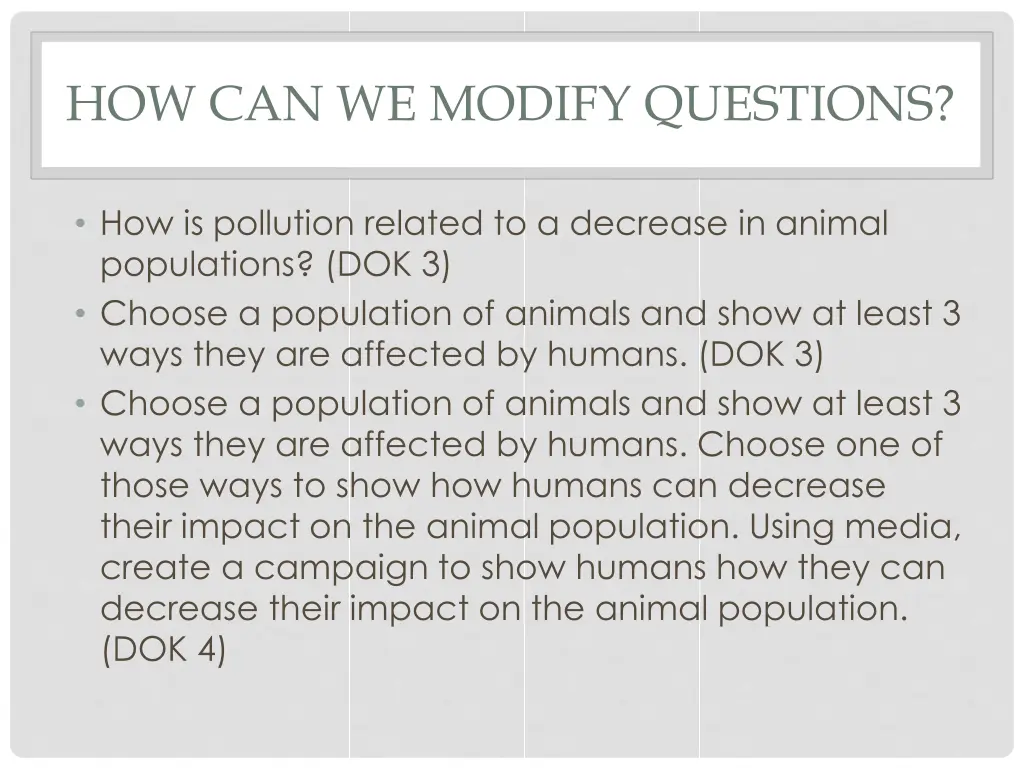 how can we modify questions 1