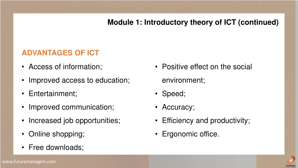 module 1 introductory theory of ict continued