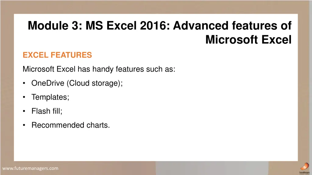 module 3 ms excel 2016 advanced features of