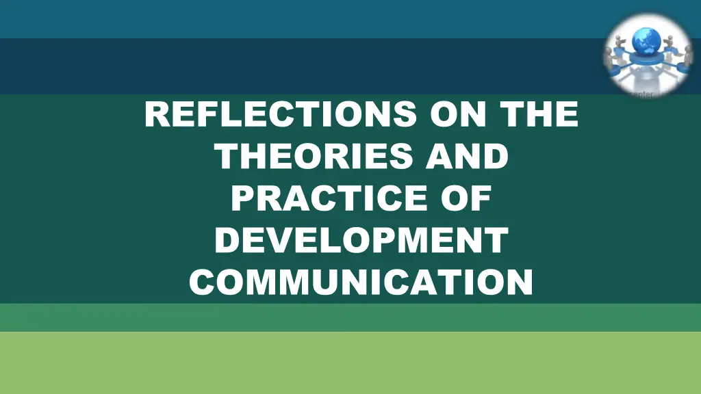 reflections on the theories and practice