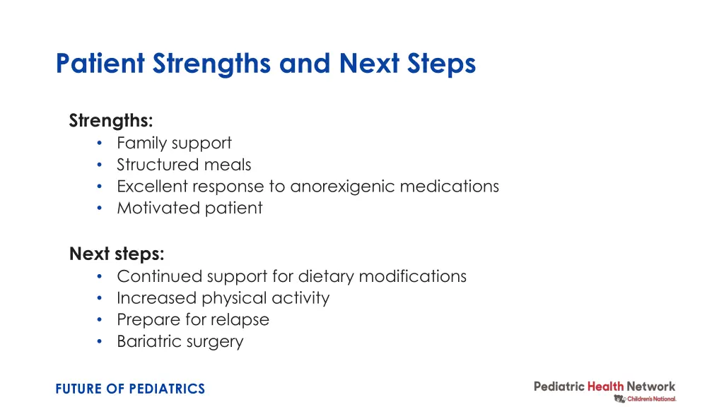 patient strengths and next steps