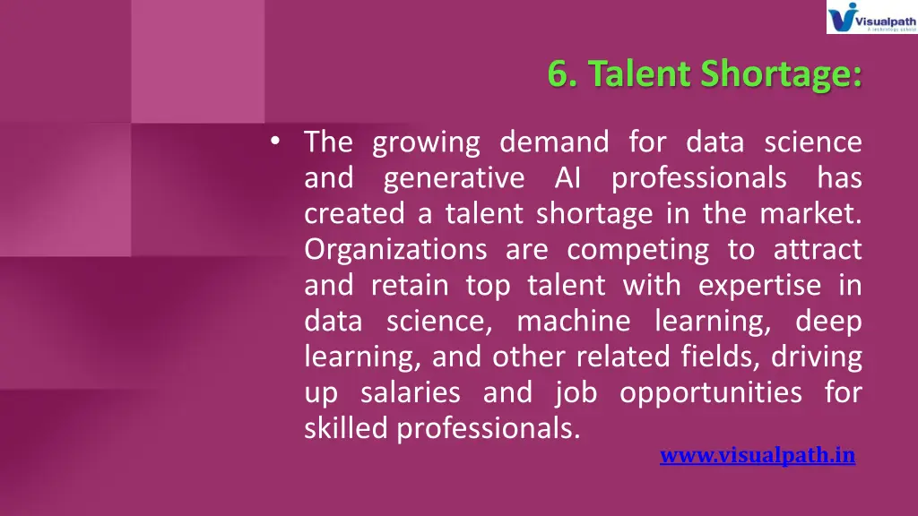 6 talent shortage