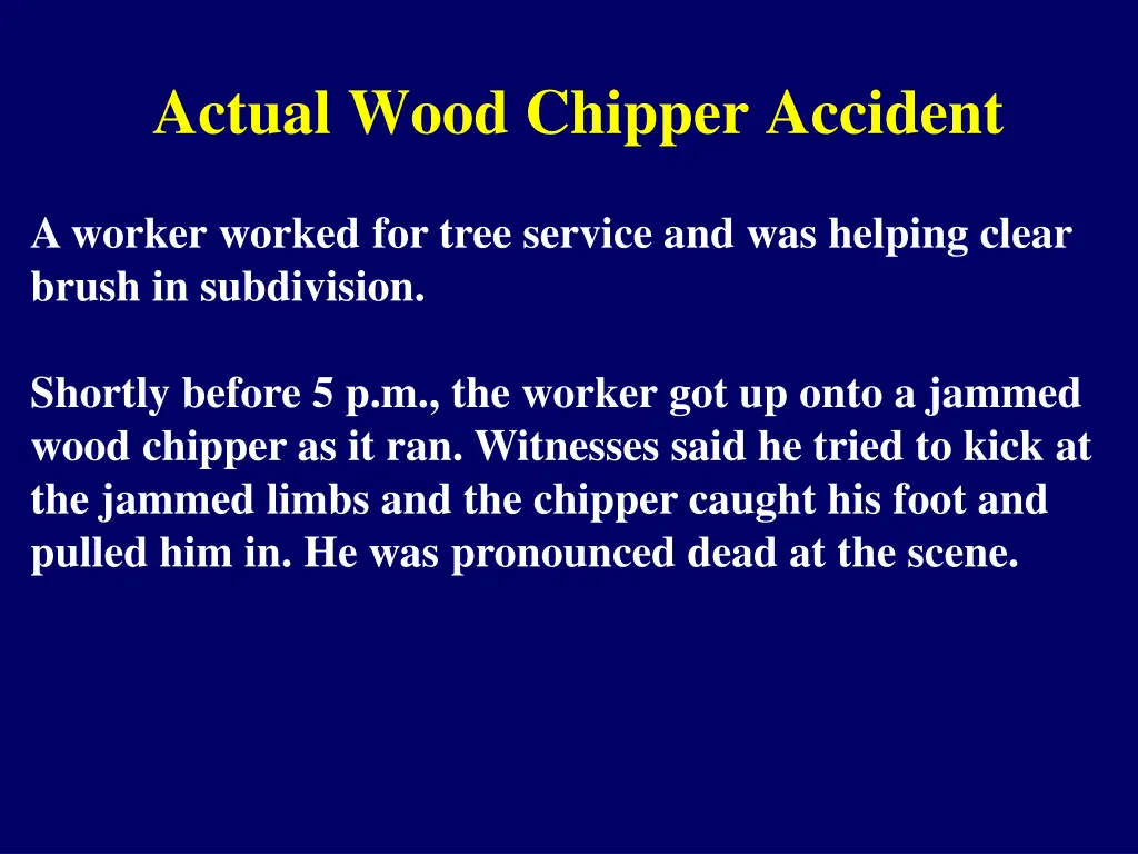 actual wood chipper accident